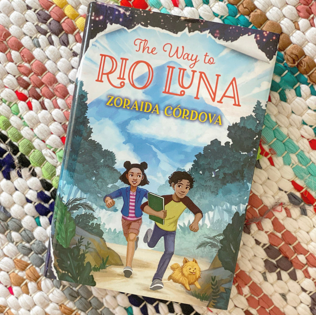 The Way to Rio Luna | Zoraida Córdova