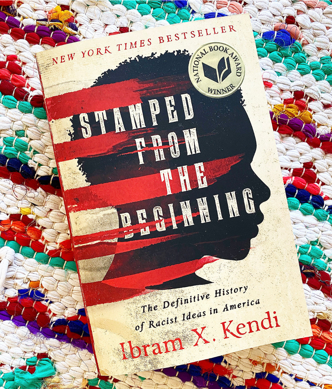 Stamped from the Beginning Book  | Ibram X. Kendi