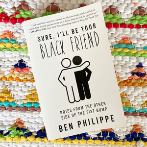 Sure, I'll Be Your Black Friend: Notes from the Other Side of the Fist Bump | Ben Philippe