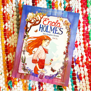 Enola Holmes: The Graphic Novels: The Case of the Missing Marquess, the Case of the Left-Handed Lady, and the Case of the Bizarre Bouquets Volume 1 | Serena Blasco