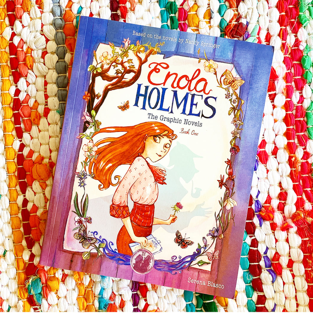 Enola Holmes: The Graphic Novels: The Case of the Missing Marquess, the Case of the Left-Handed Lady, and the Case of the Bizarre Bouquets Volume 1 | Serena Blasco