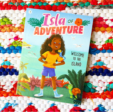 Welcome to the Island (Isla of Adventure, #1) [paperback] | Dela Costa + Ana Sebastián (Illustrator)