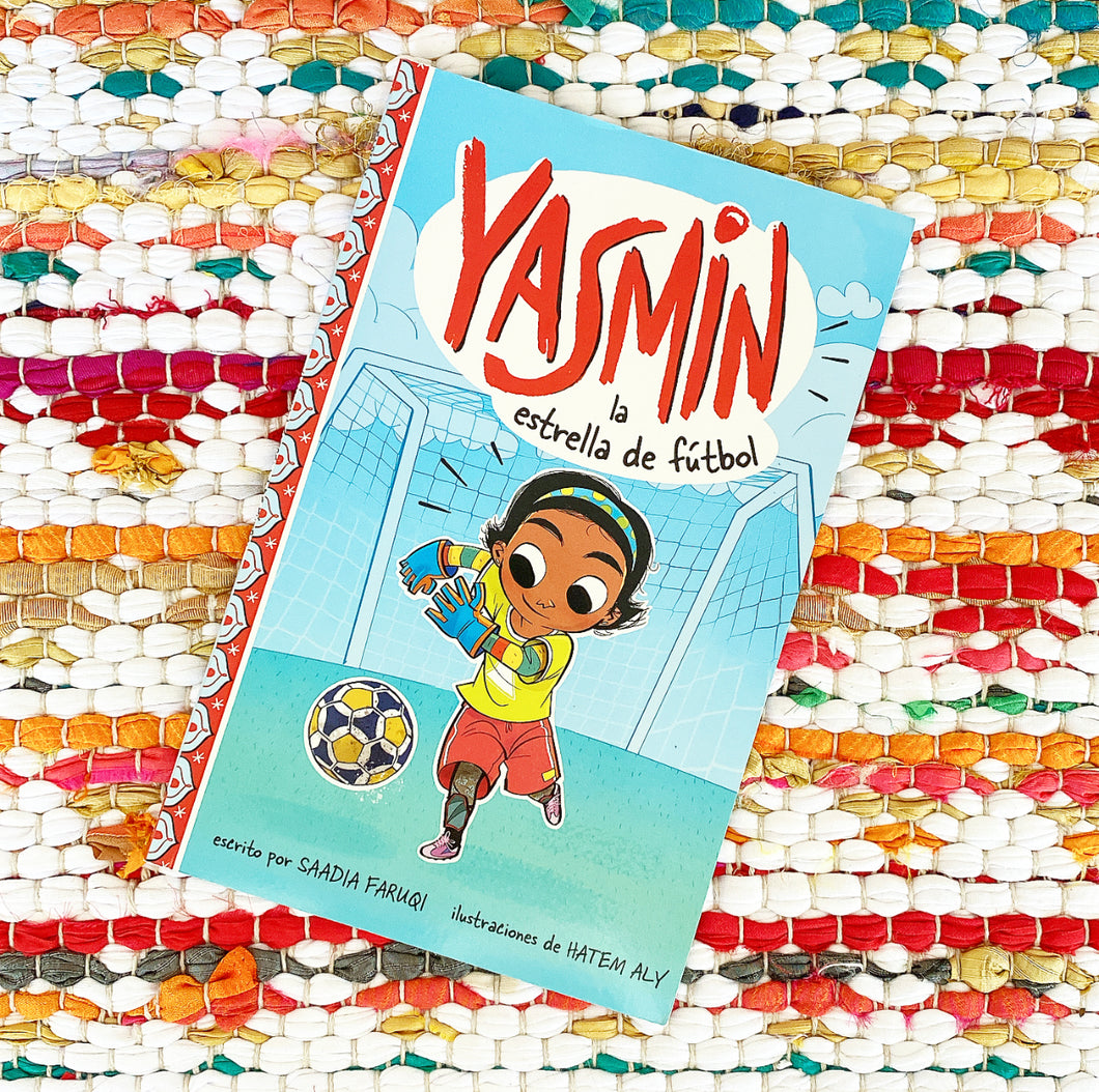Yasmin La Estrella de Fútbol | Saadia Faruqi