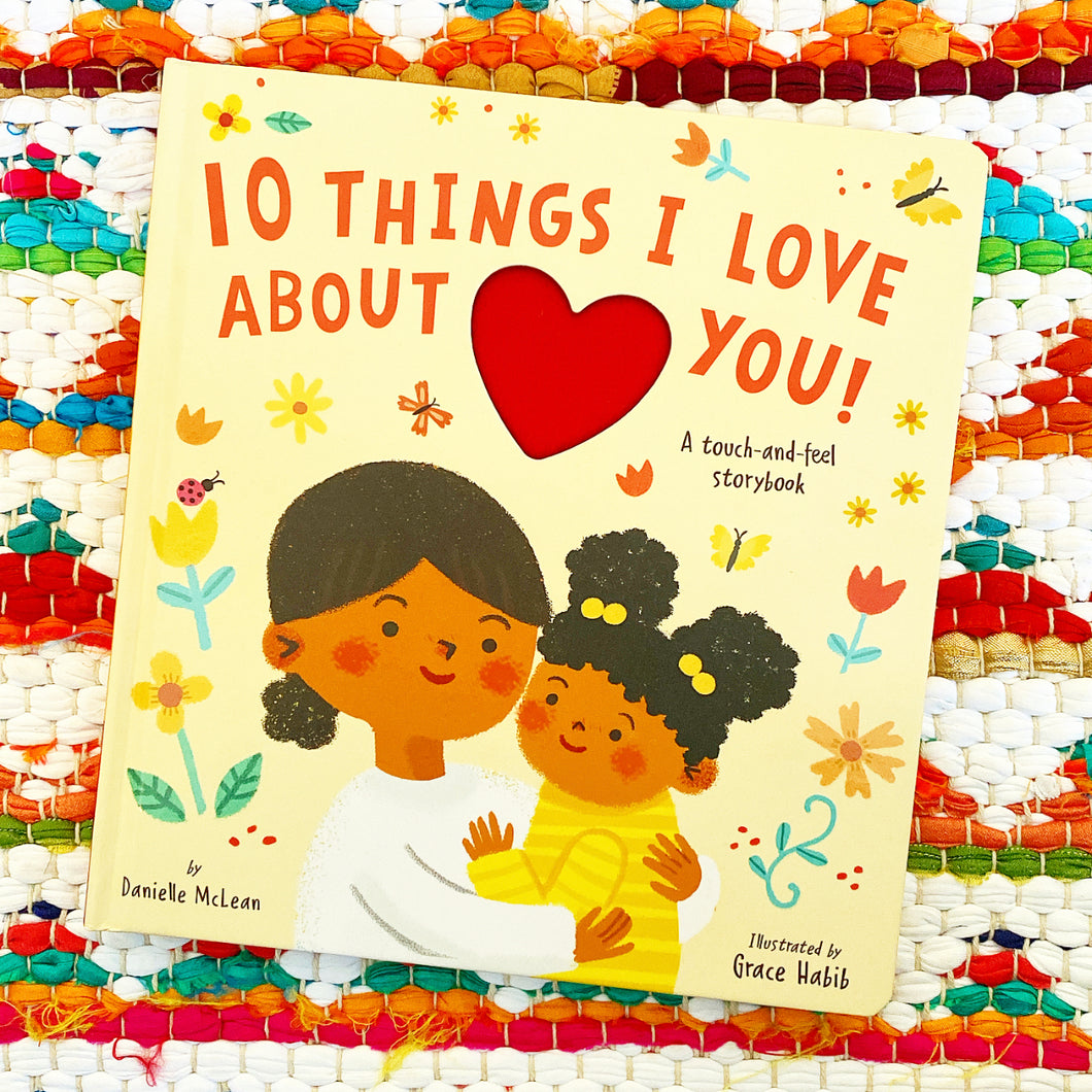 10 Things I Love about You! | Danielle McLean