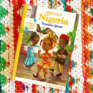 Tiny Travelers Nigeria Treasure Quest | Steven Wolfe Pereira, Jaramillo