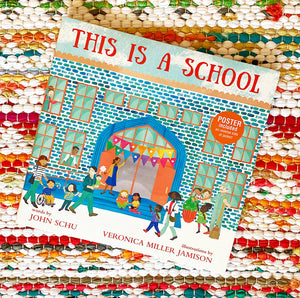 This Is a School | John Schu