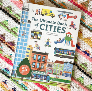 The Ultimate Book of Cities | Anne-Sophie Baumann