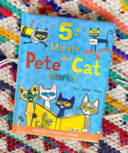 Pete the Cat: 5-Minute Pete the Cat Stories | James Dean