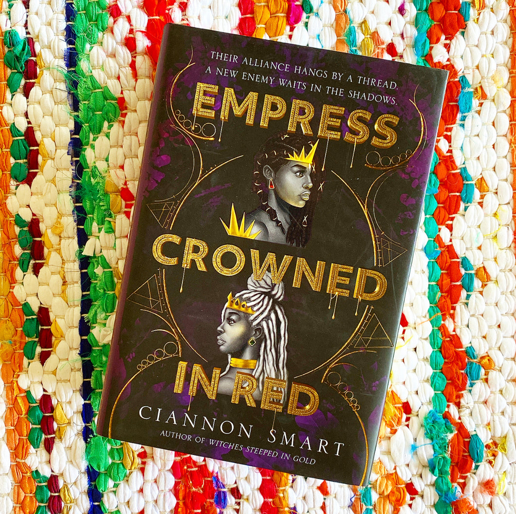 Empress Crowned in Red | Ciannon Smart