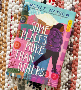 Some Places More Than Others | Renee Watson
