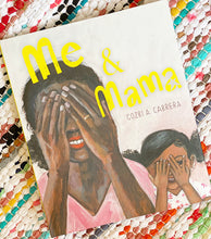 Me & Mama | Cozbi A. Cabrera